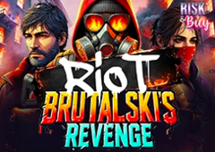 Riot Brutalski’s Revenge