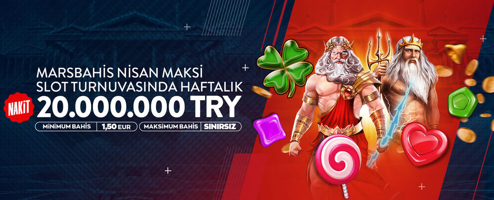 Marsbahis Nisan Maksi Slot Turnuvası